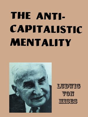 cover image of The Anti-Capitalistic Mentality
